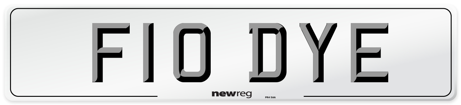 F10 DYE Number Plate from New Reg